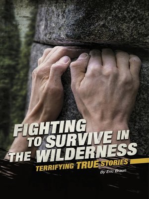Fighting to Survive in the Wilderness - ebook